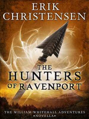 cover image of The Hunters of Ravenport